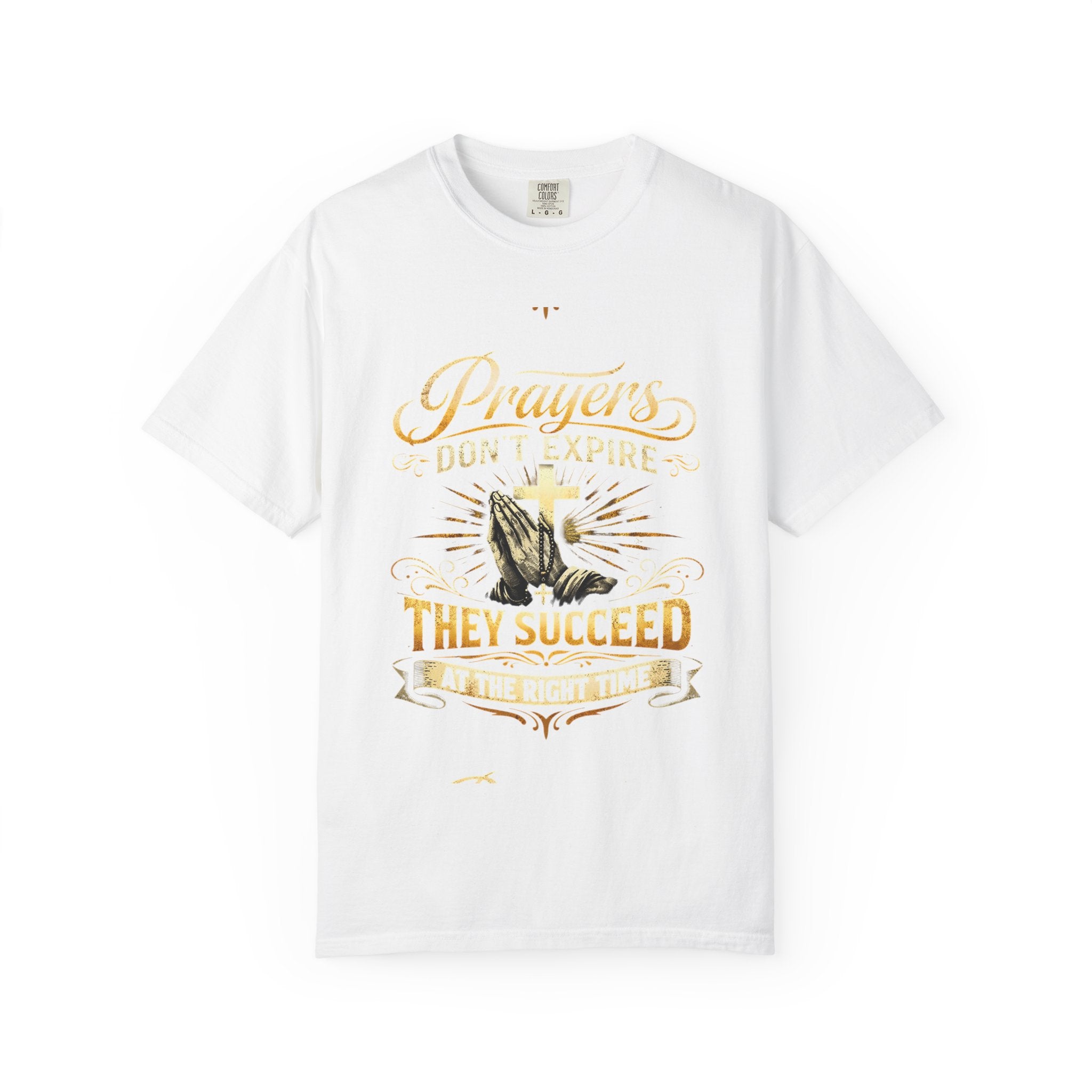 Prayerful Graphic T-Shirt — "Prayers Don’t Expire, They Succeed" Christian Tee