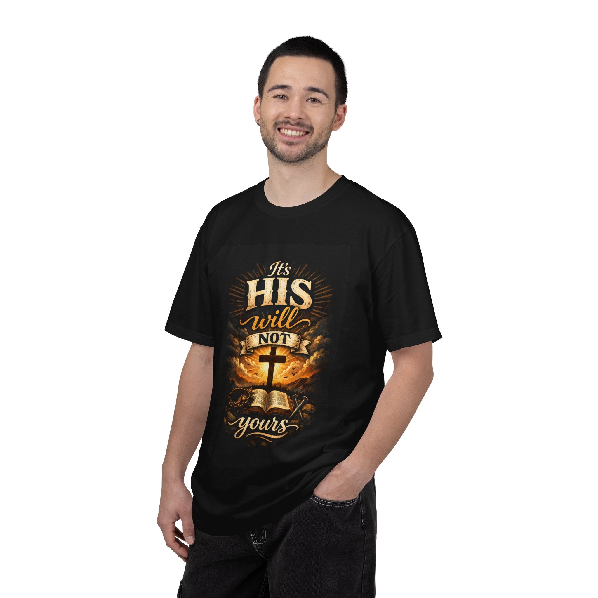 Christian T-Shirt — "It's His Will Not Yours" Cross & Bible Faith Tee