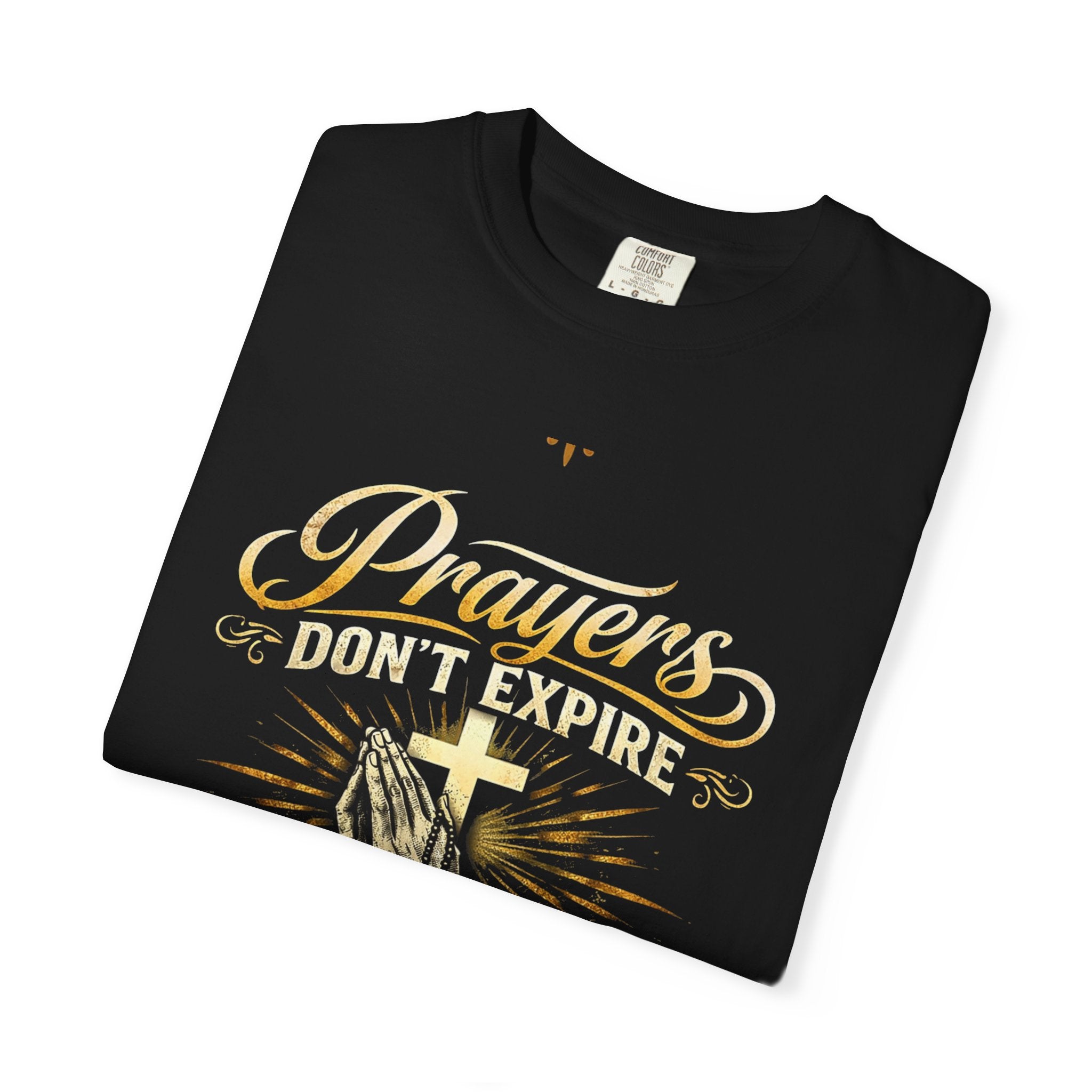 Prayerful Graphic T-Shirt — "Prayers Don’t Expire, They Succeed" Christian Tee