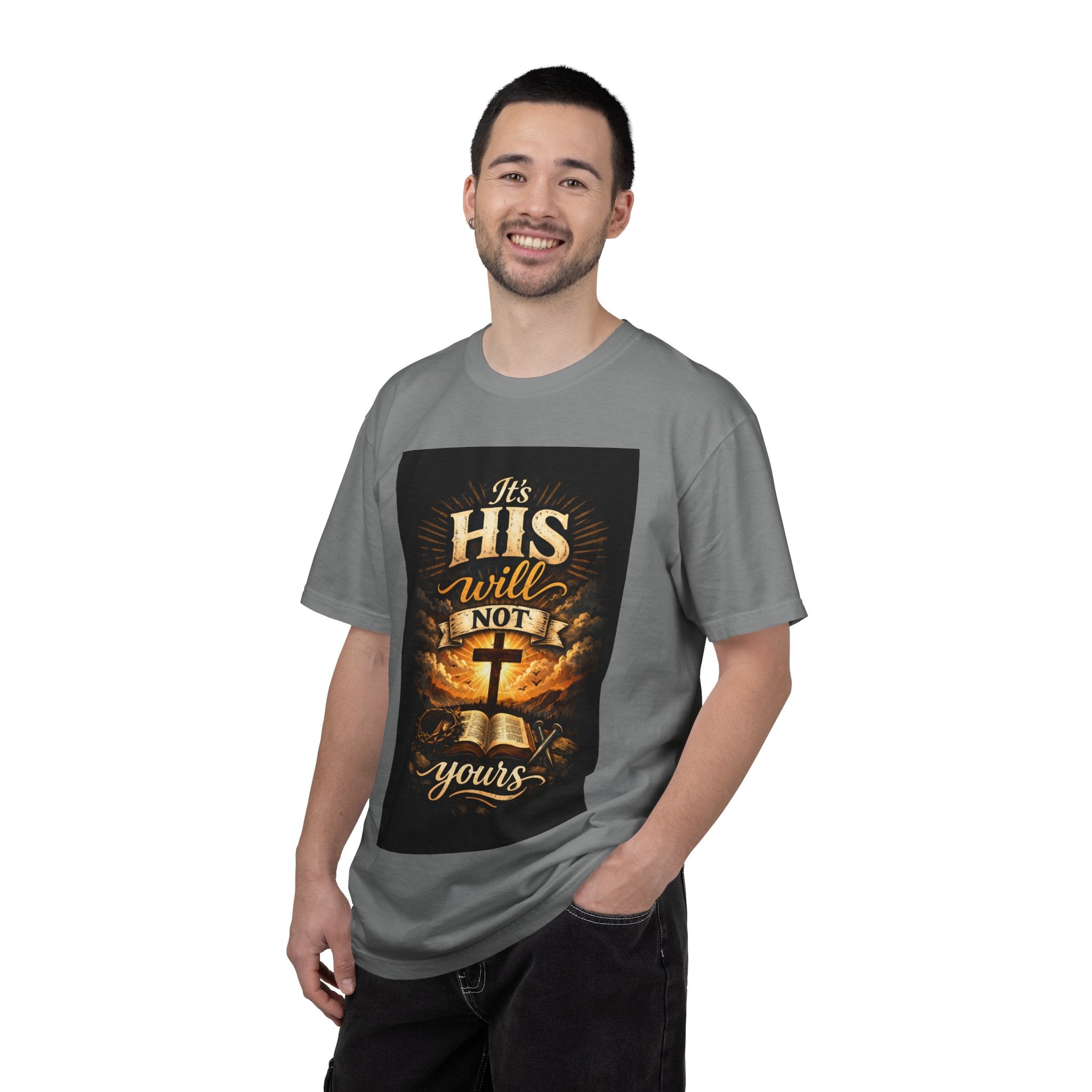 Christian T-Shirt — "It's His Will Not Yours" Cross & Bible Faith Tee