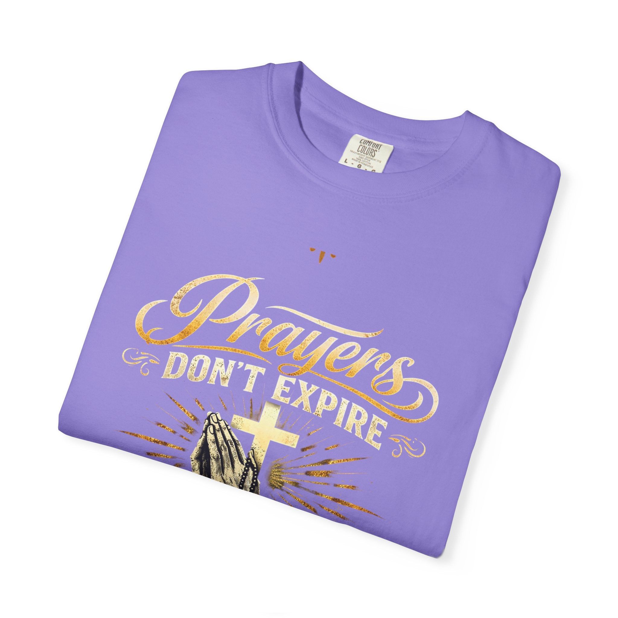 Prayerful Graphic T-Shirt — "Prayers Don’t Expire, They Succeed" Christian Tee