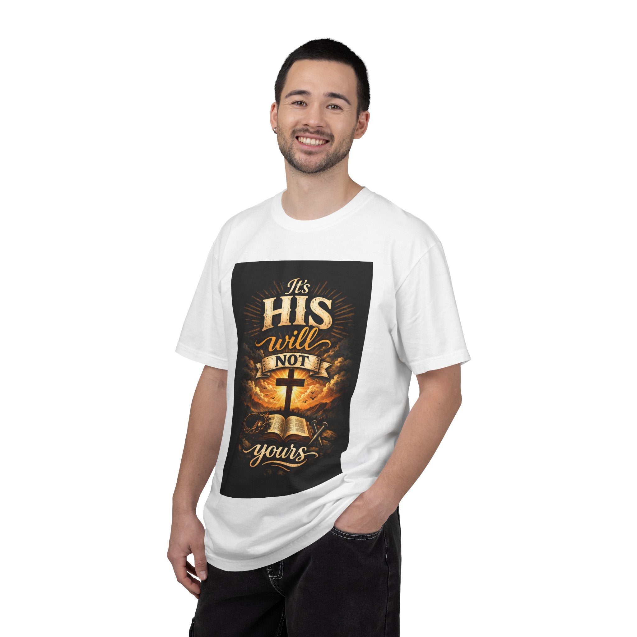 Christian T-Shirt — "It's His Will Not Yours" Cross & Bible Faith Tee